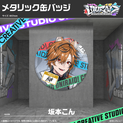 【Uniraid! Creative Studio】メタリック缶バッジ